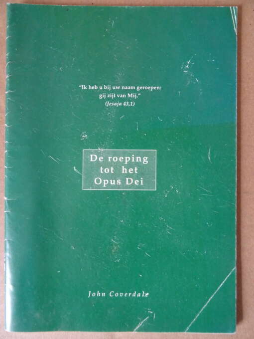 John Coverdale De roeping tot het Opus Dei