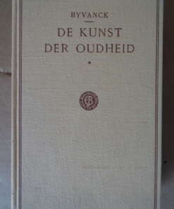 Dr. A. W. Byvanck De kunst der oudheid