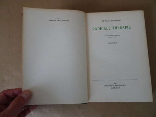 Dr Paul Tournier Radicale therapie