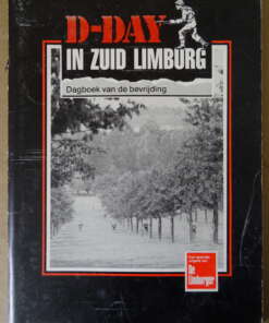 D-day in Limburg Dagboek van de bevrijding