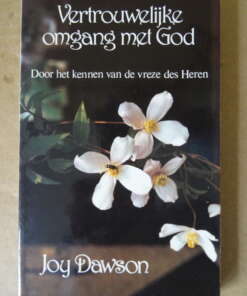 Joy Dawson Vertrouwelijke omgang met God