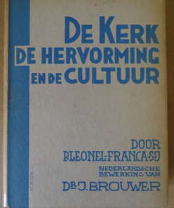 P. Leonel Franca S.J. De kerk de hervorming en de cultuur