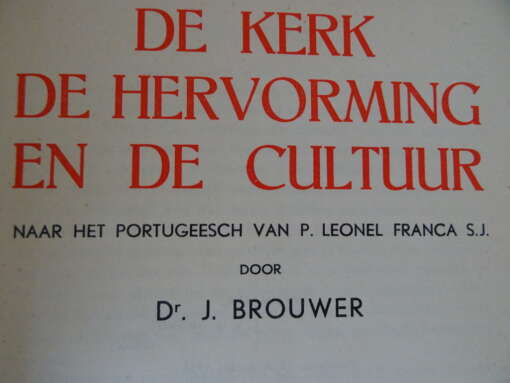 P. Leonel Franca S.J. De kerk de hervorming en de cultuur