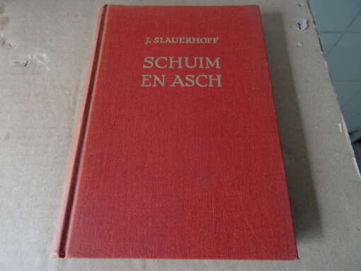 J. Slauerhoff Schuim en asch