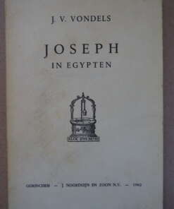 J. V. Vondels Joseph in Egypten