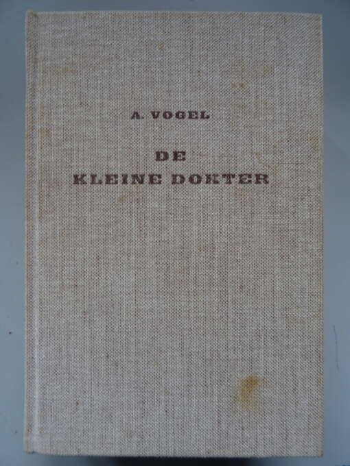 A. Vogel De kleine dokter